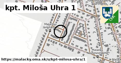 kpt. Miloša Uhra 1, Malacky