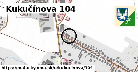 Kukučínova 104, Malacky