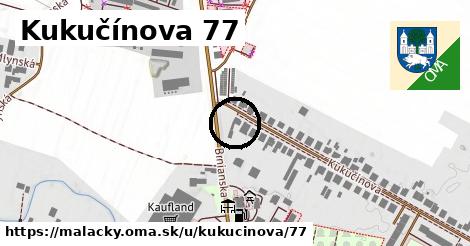 Kukučínova 77, Malacky