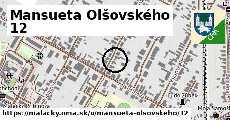 Mansueta Olšovského 12, Malacky