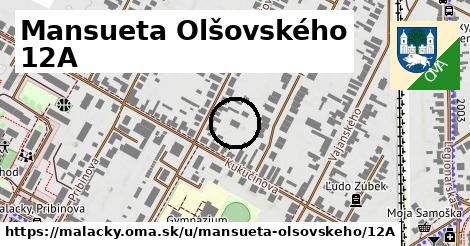 Mansueta Olšovského 12A, Malacky