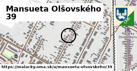 Mansueta Olšovského 39, Malacky