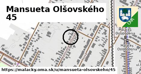 Mansueta Olšovského 45, Malacky