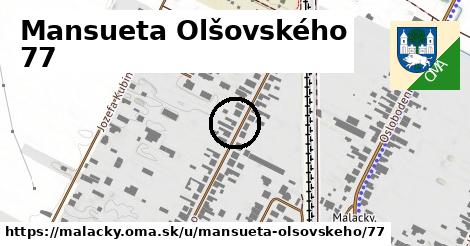 Mansueta Olšovského 77, Malacky