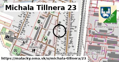 Michala Tillnera 23, Malacky
