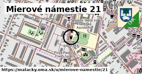 Mierové námestie 21, Malacky