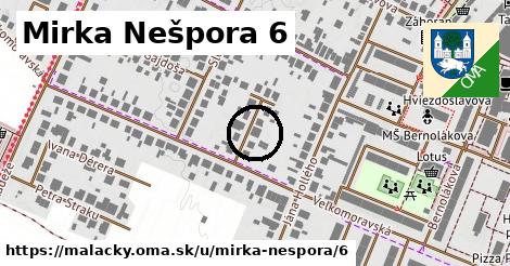 Mirka Nešpora 6, Malacky