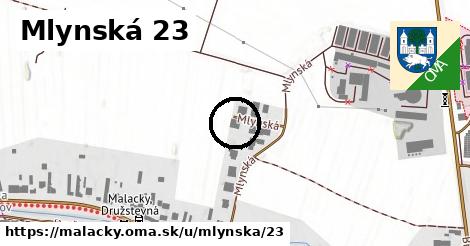 Mlynská 23, Malacky