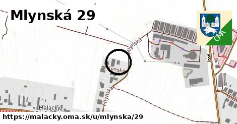 Mlynská 29, Malacky