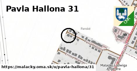 Pavla Hallona 31, Malacky