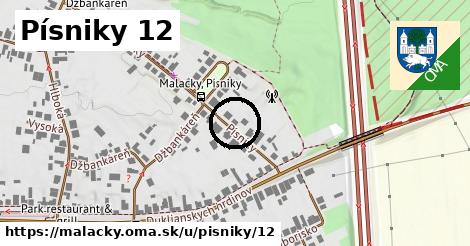 Písniky 12, Malacky