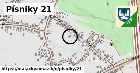 Písniky 21, Malacky