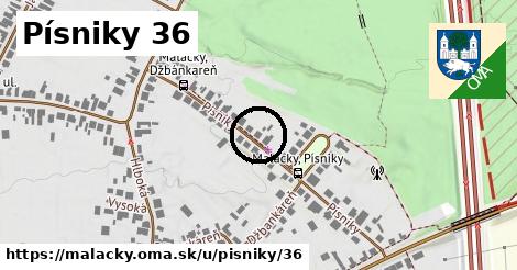 Písniky 36, Malacky