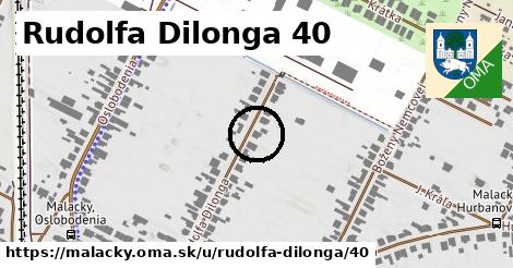 Rudolfa Dilonga 40, Malacky