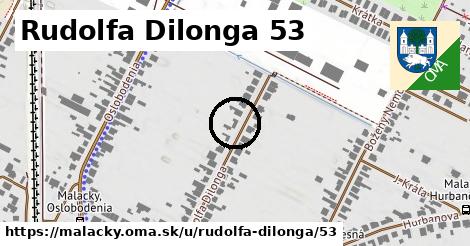 Rudolfa Dilonga 53, Malacky