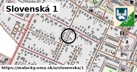 Slovenská 1, Malacky