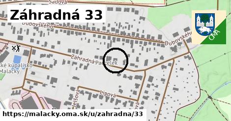 Záhradná 33, Malacky