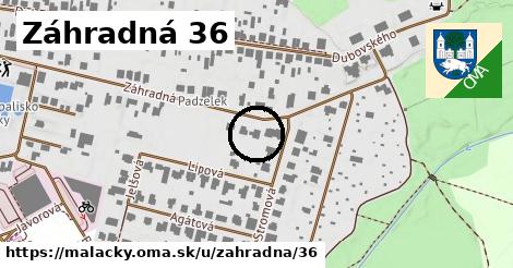 Záhradná 36, Malacky