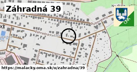 Záhradná 39, Malacky