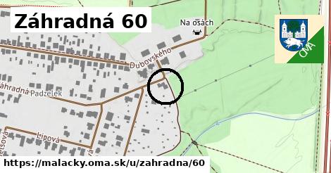 Záhradná 60, Malacky