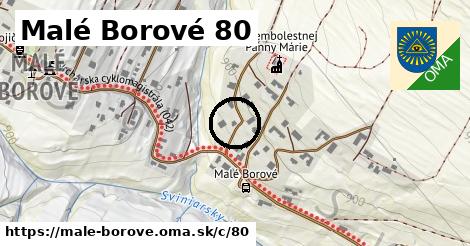 Malé Borové <span class="supisne">80</span>