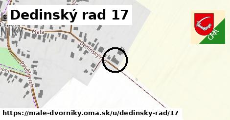 Dedinský rad 17, Malé Dvorníky