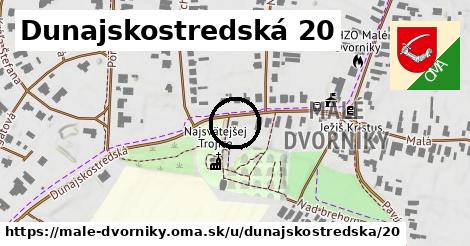 Dunajskostredská 20, Malé Dvorníky