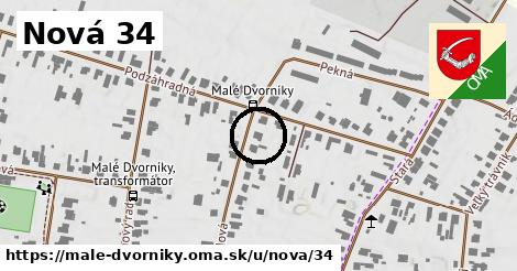 Nová 34, Malé Dvorníky