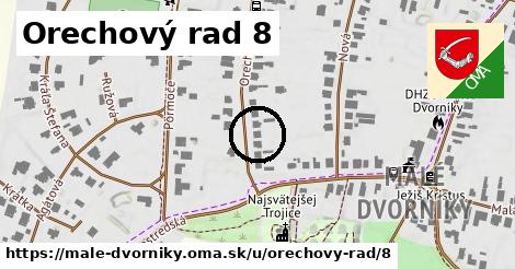 Orechový rad 8, Malé Dvorníky