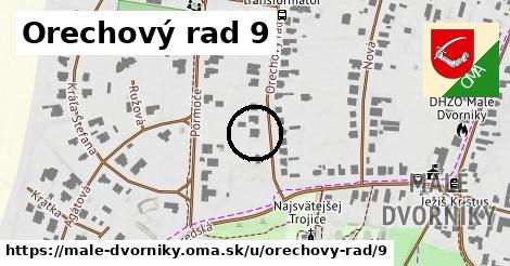 Orechový rad 9, Malé Dvorníky