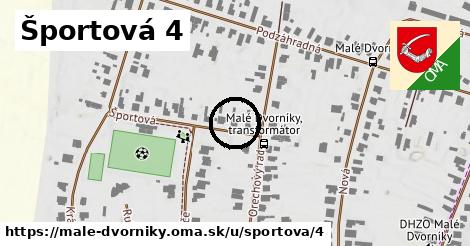 Športová 4, Malé Dvorníky