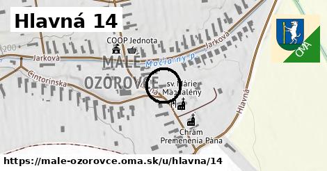 Hlavná 14, Malé Ozorovce