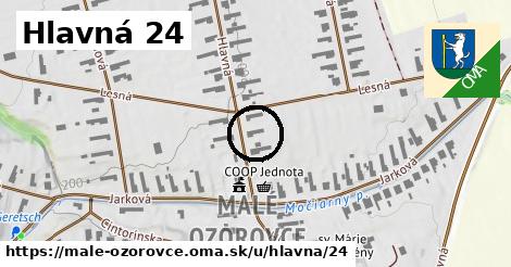 Hlavná 24, Malé Ozorovce