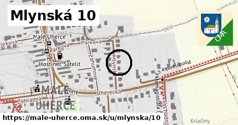 Mlynská 10, Malé Uherce