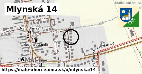 Mlynská 14, Malé Uherce