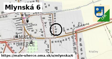 Mlynská 6, Malé Uherce