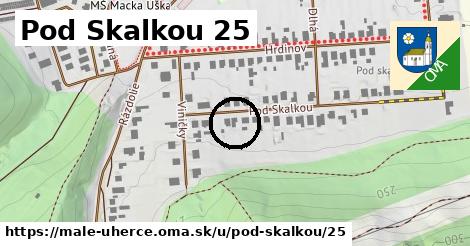 Pod Skalkou 25, Malé Uherce