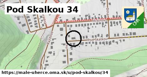 Pod Skalkou 34, Malé Uherce