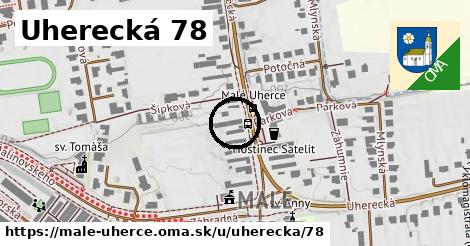 Uherecká 78, Malé Uherce