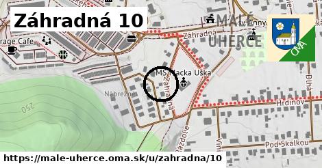 Záhradná 10, Malé Uherce