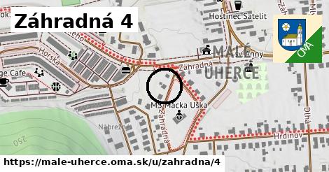 Záhradná 4, Malé Uherce