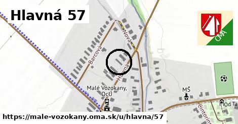 Hlavná 57, Malé Vozokany