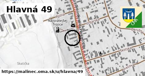 Hlavná 49, Málinec