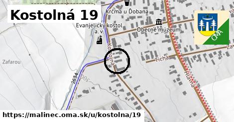 Kostolná 19, Málinec