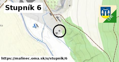 Stupník 6, Málinec