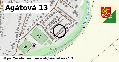 Agátová 13, Malinovo