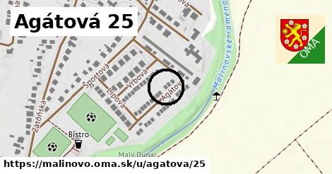 Agátová 25, Malinovo