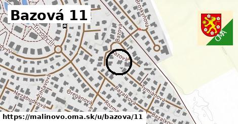 Bazová 11, Malinovo