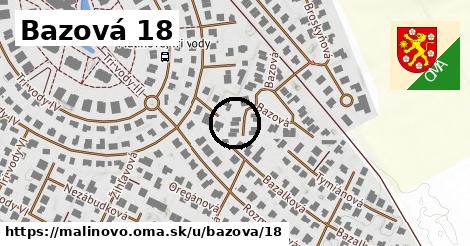 Bazová 18, Malinovo