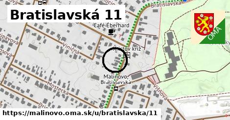 Bratislavská 11, Malinovo
